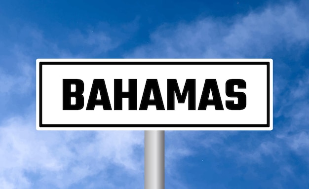 Bahamas road sign on cloudy sky background