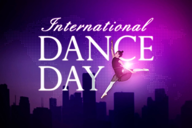 사진 international dance day 텍스트가 있는 발레 댄서