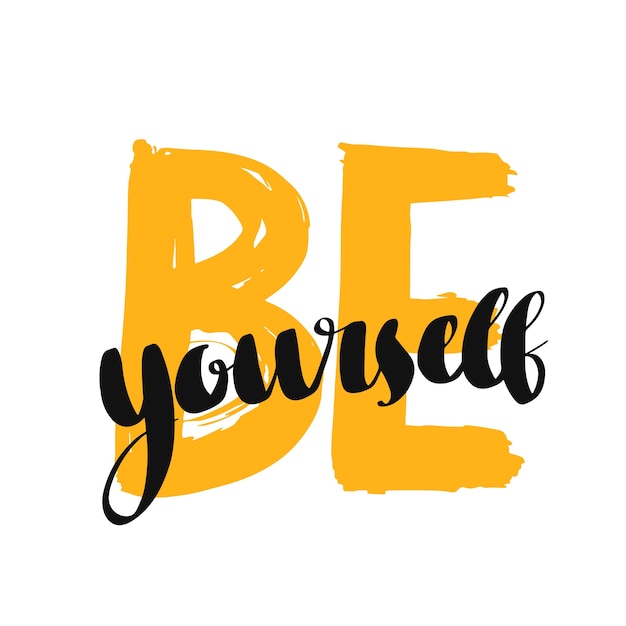 Be yorself typography