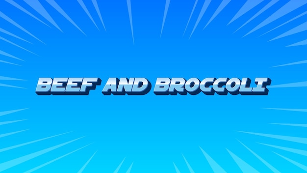 Beef and Broccoli 3D Blue Text