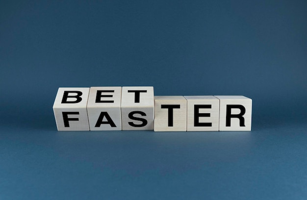 Better or Faster Dice form the words Better or Faster