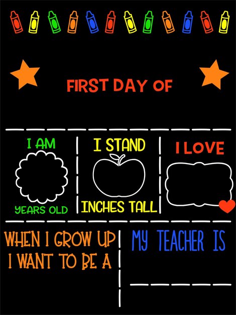 Photo a black board with the words first day of day of day