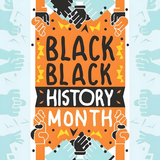 Premium Photo Black history month poster