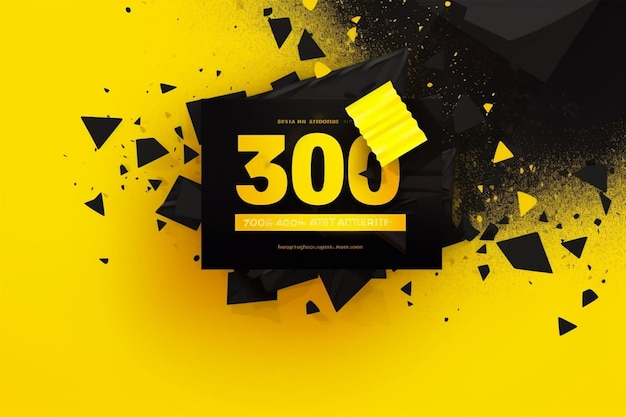 A black and yellow poster that says 300 on it