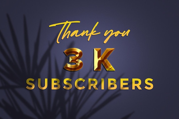 A blue background with the words thank you 3 k subscribers