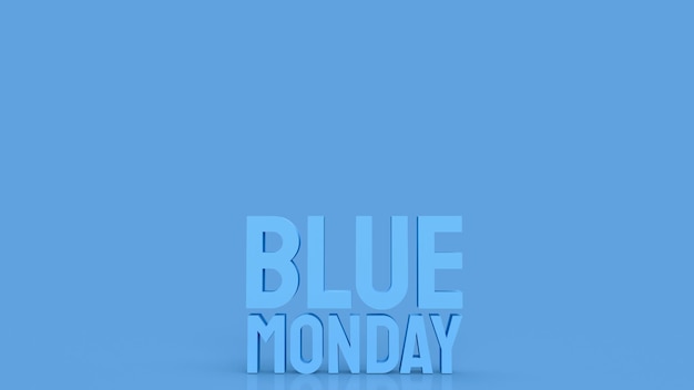 The blue Monday text for abstract background 3d rendering