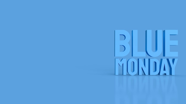the blue monday text for abstract background 3d rendering