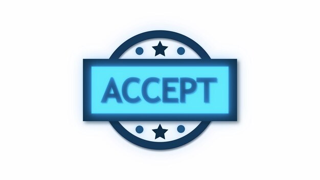 Photo blue and white accept sign with star details on a clean background