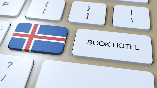 Book hotel in Iceland with website online Button on computer keyboard Travel concept 3D