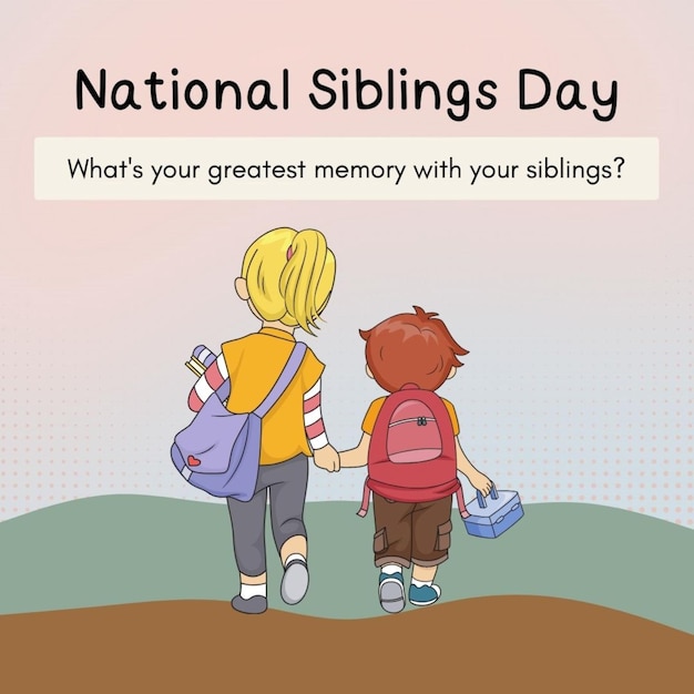 a book that says national siblings days is written on the front