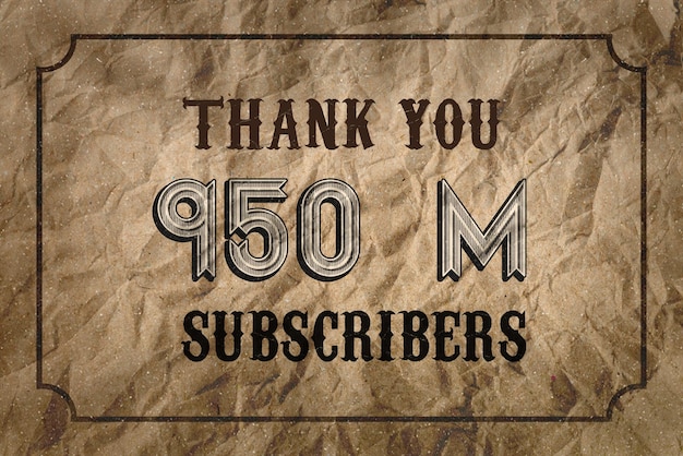 A brown paper with the words thank you 500 subscribers on it.