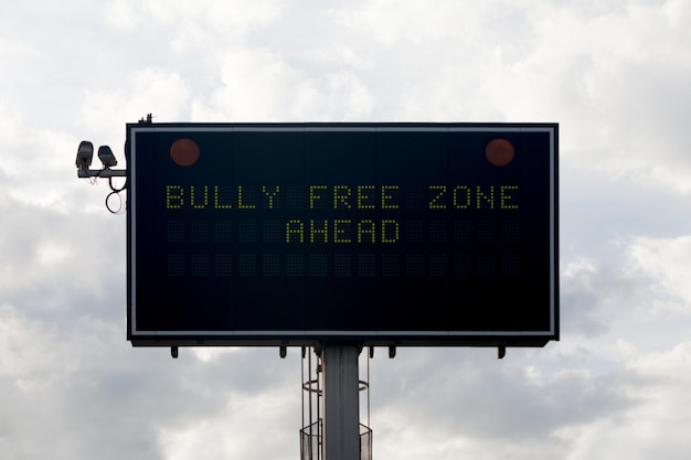 Bully Free Zone Ahead Information board