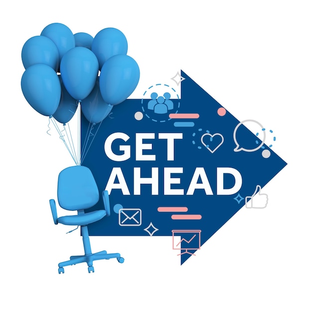 Business development concept Chair and ballons with Get Ahead message 3D Rendering