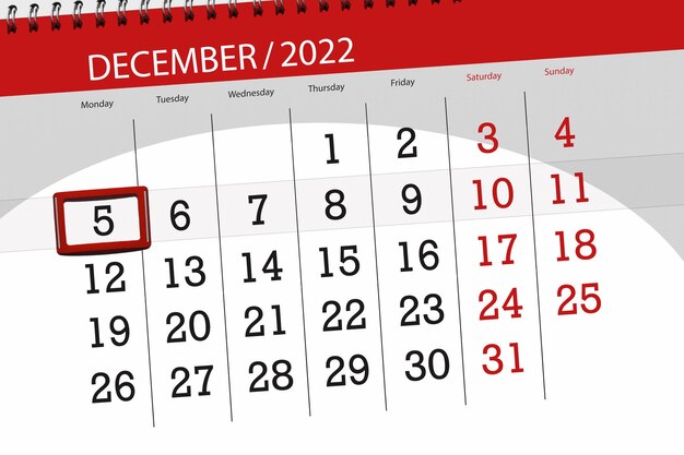 Calendar 2022 deadline day month page organizer date december monday number 5