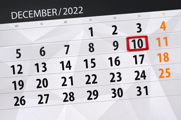 Calendar 2022 deadline day month page organizer date december saturday number 10