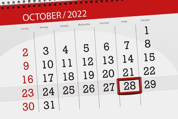 Calendar 2022 deadline day month page organizer date october friday number 28