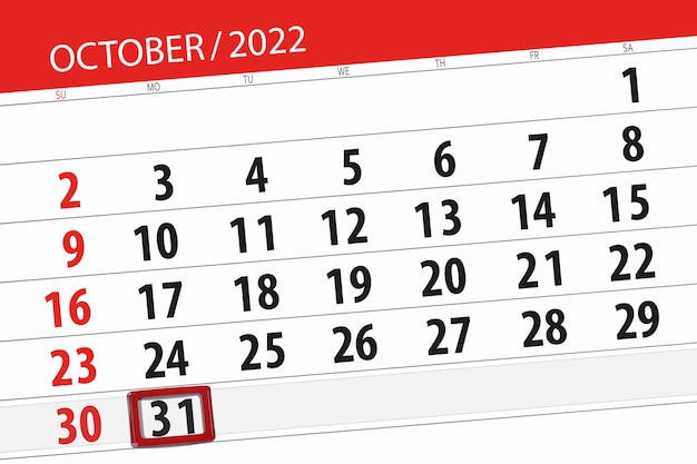 Calendar 2022 deadline day month page organizer date october monday number 31