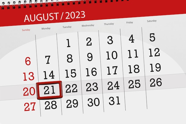 Calendar 2023 deadline day month page organizer date August monday number 21