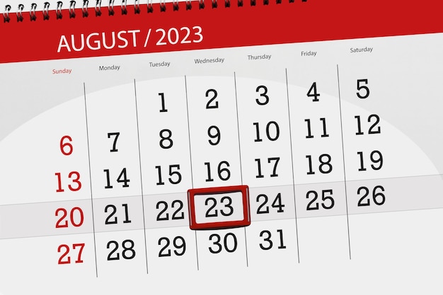 Calendar 2023 deadline day month page organizer date August wednesday number 23