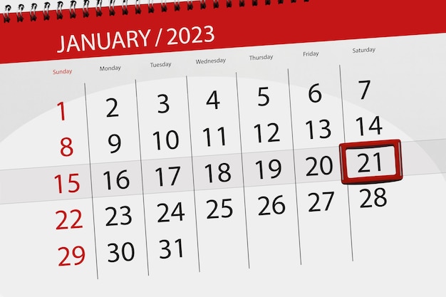 Calendar 2023 deadline day month page organizer date january saturday number 21