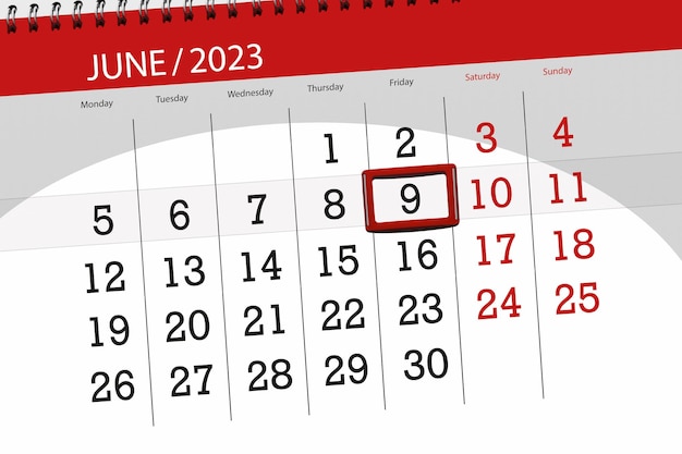 Calendar 2023 deadline day month page organizer date June friday number 9