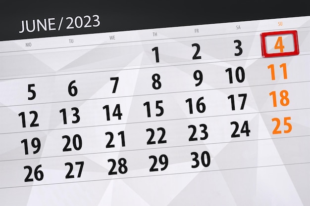 Calendar 2023 deadline day month page organizer date June sunday number 4