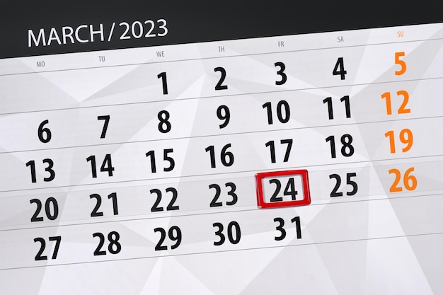 Calendar 2023 deadline day month page organizer date march friday number 24