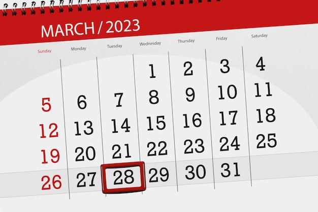 Calendar 2023 deadline day month page organizer date march tuesday number 28