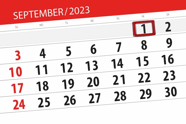 Calendar 2023 deadline day month page organizer date September friday number 1