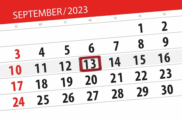 Calendar 2023 deadline day month page organizer date September wednesday number 13