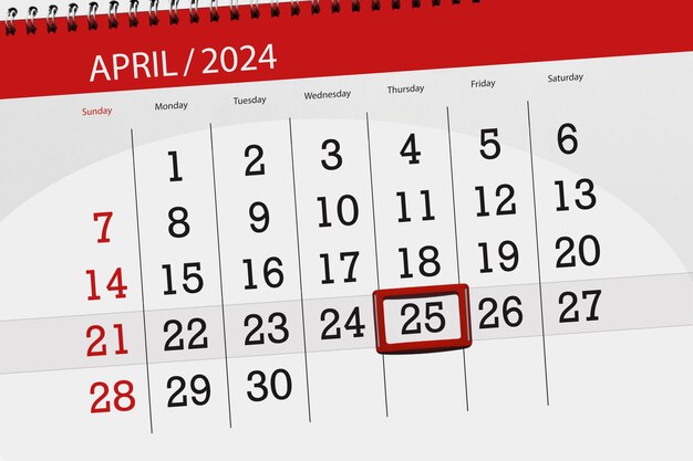 Photo calendar 2024 deadline day month page organizer date april thursday number 25