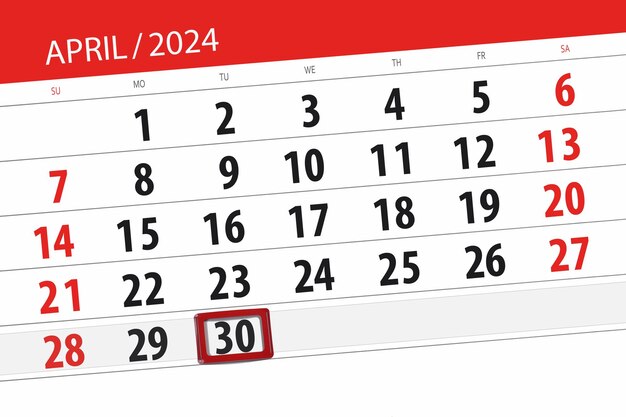 Photo calendar 2024 deadline day month page organizer date april tuesday number 30