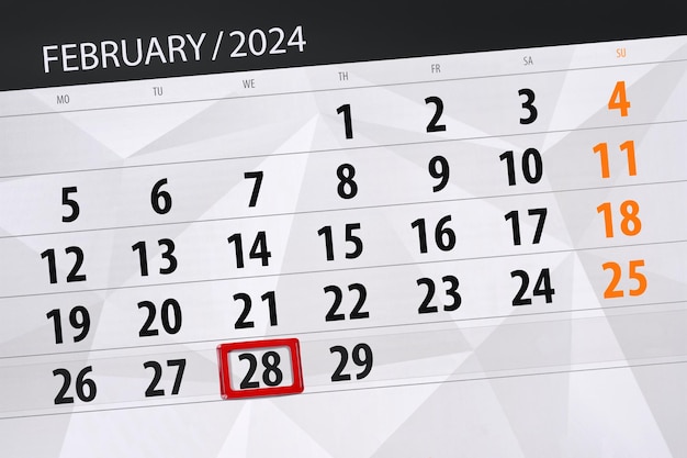 Calendar 2024 deadline day month page organizer date February wednesday number 28