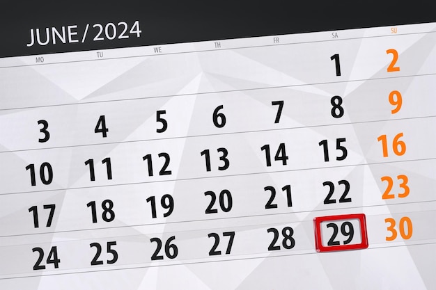 2024年 カレンダー 締め切り 日 月 ページ オーガナイザー 日付 6月 29日 土曜日