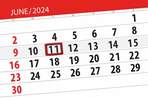 2024年 カレンダー 締め切り 日 月 ページ オーガナイザー 日付 6月 火曜日 番号 11