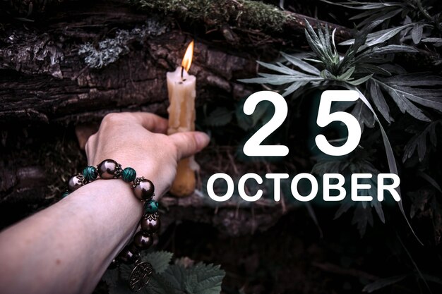 Calendar date on the background of an esoteric spiritual ritual October 25 is the twentyfifth day of the month