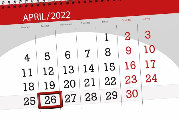 Calendar planner for the month april 2022 deadline day 26 tuesday