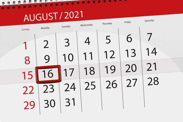 Calendar planner for the month august 2021, deadline day, 16, monday.