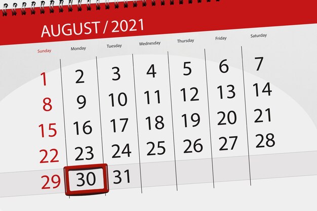 Calendar planner for the month august 2021, deadline day, 30, monday.