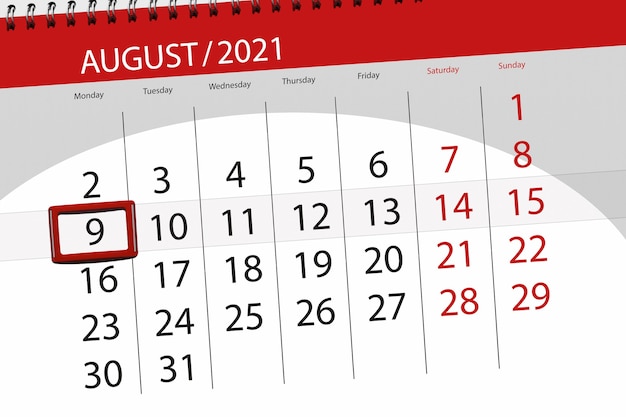 Calendar planner for the month august 2021, deadline day, 9, monday.