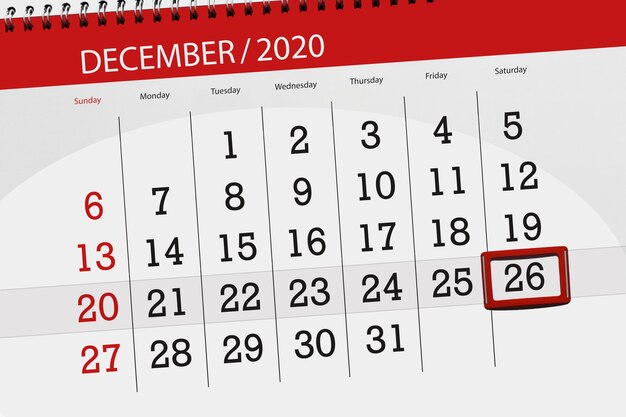 Calendar planner for the month december 2020, deadline day, 26, saturday.