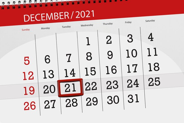 Calendar planner for the month december 2021, deadline day, 21, tuesday.