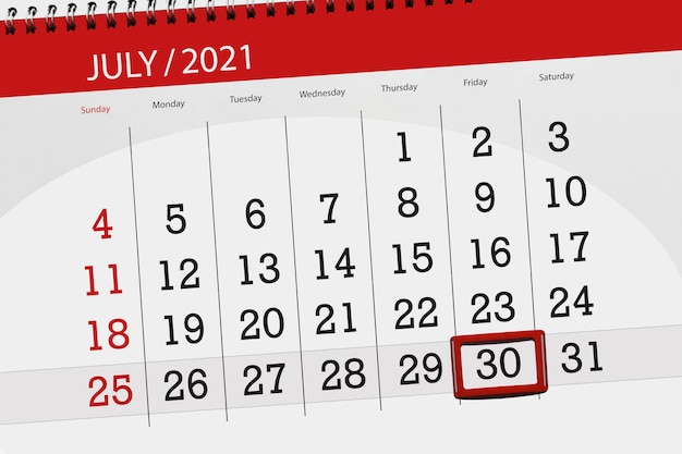 Calendar planner for the month july 2021, deadline day, 30, friday.