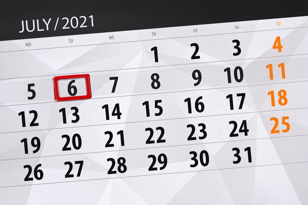 Calendar planner for the month july 2021, deadline day, 6, tuesday.