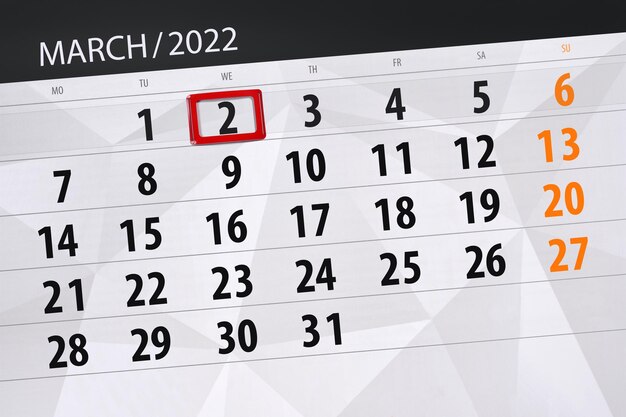 Calendar planner for the month march 2022 deadline day 2 wednesday