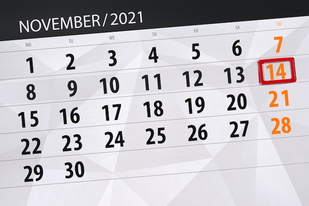 Calendar planner for the month november 2021, deadline day, 14, sunday.