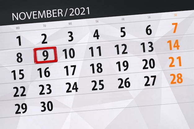 Calendar planner for the month november 2021, deadline day, 9, tuesday.