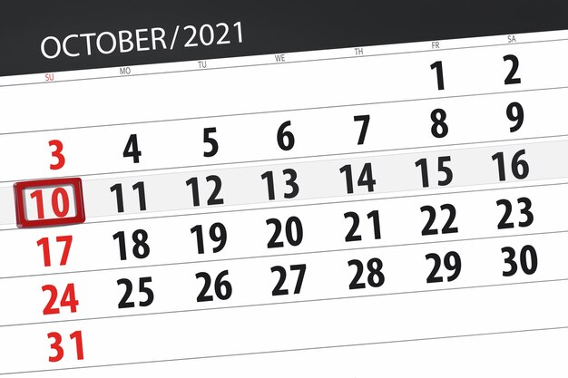 Calendar planner for the month october 2021, deadline day, 10, sunday.