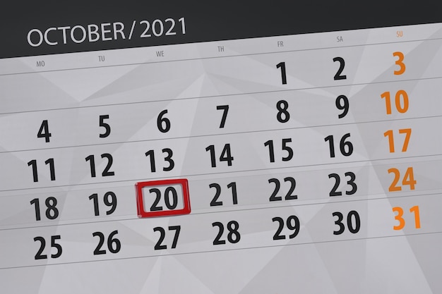 Pianificatore di calendario per il mese di ottobre 2021, giorno di scadenza, 20, mercoledì.