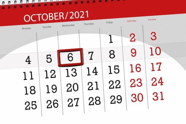 Calendar planner for the month october 2021, deadline day, 6, wednesday.